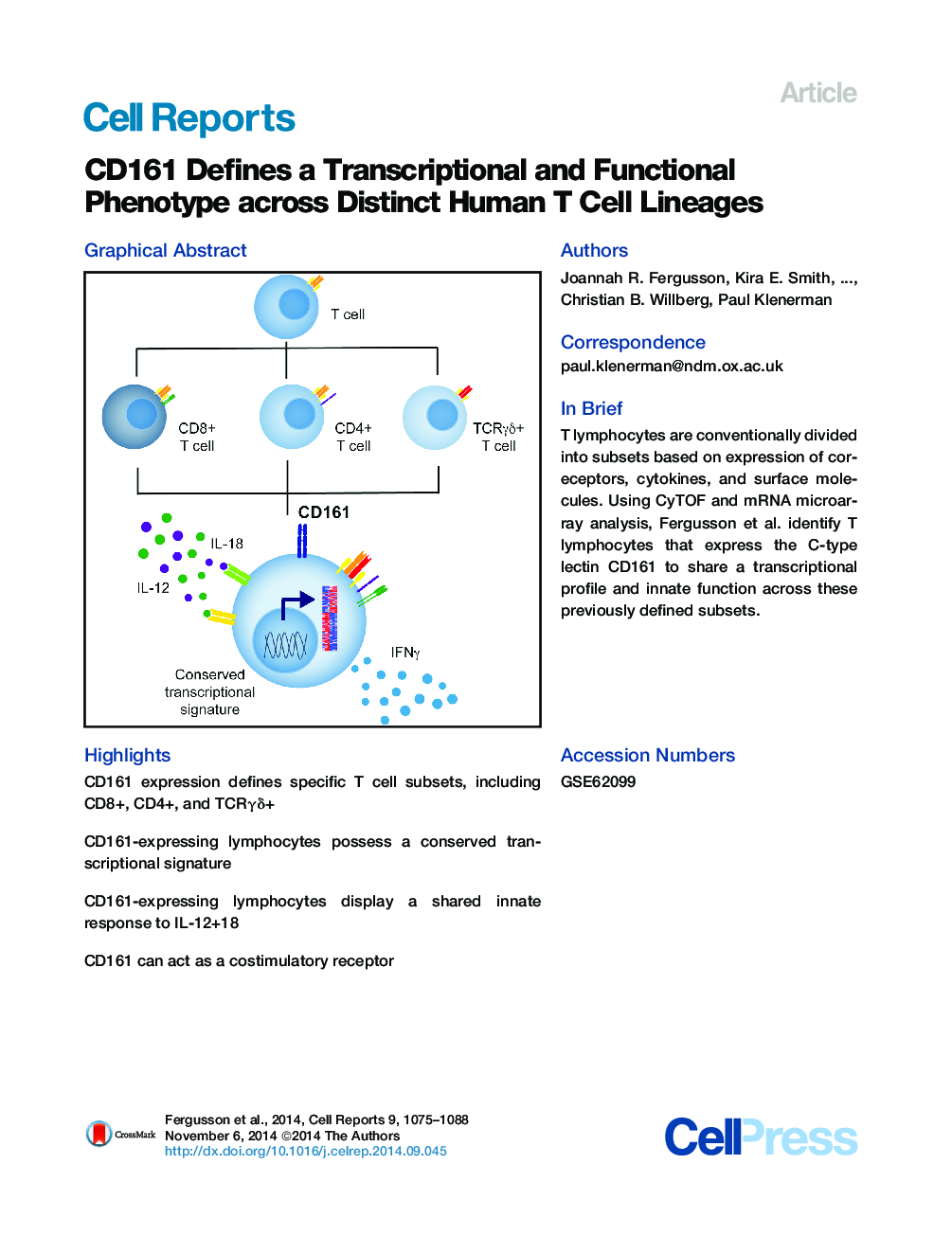 CD161 Defines a Transcriptional and Functional Phenotype across Distinct Human T Cell Lineages 