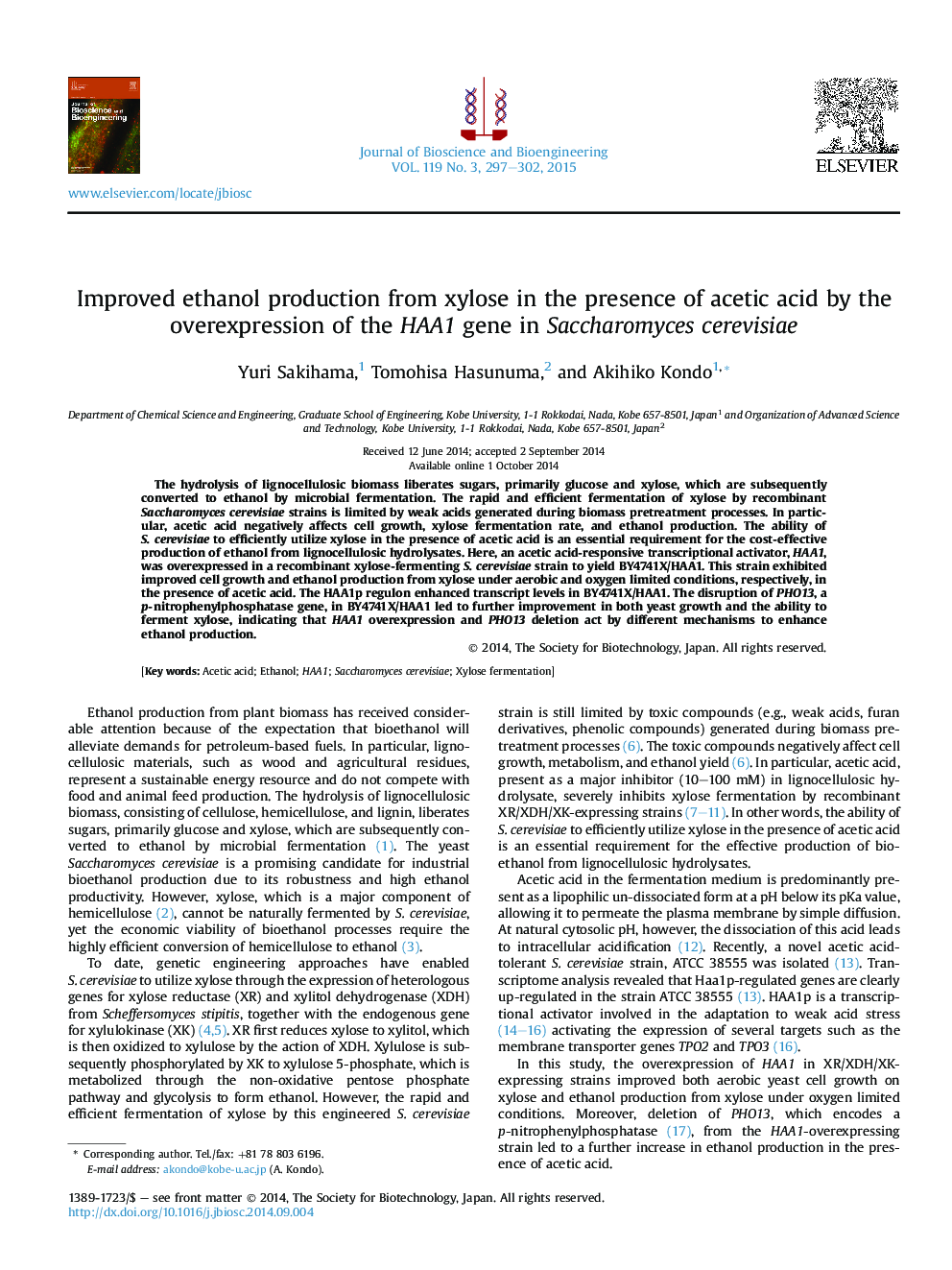 Improved ethanol production from xylose in the presence of acetic acid by the overexpression of the HAA1 gene in Saccharomyces cerevisiae