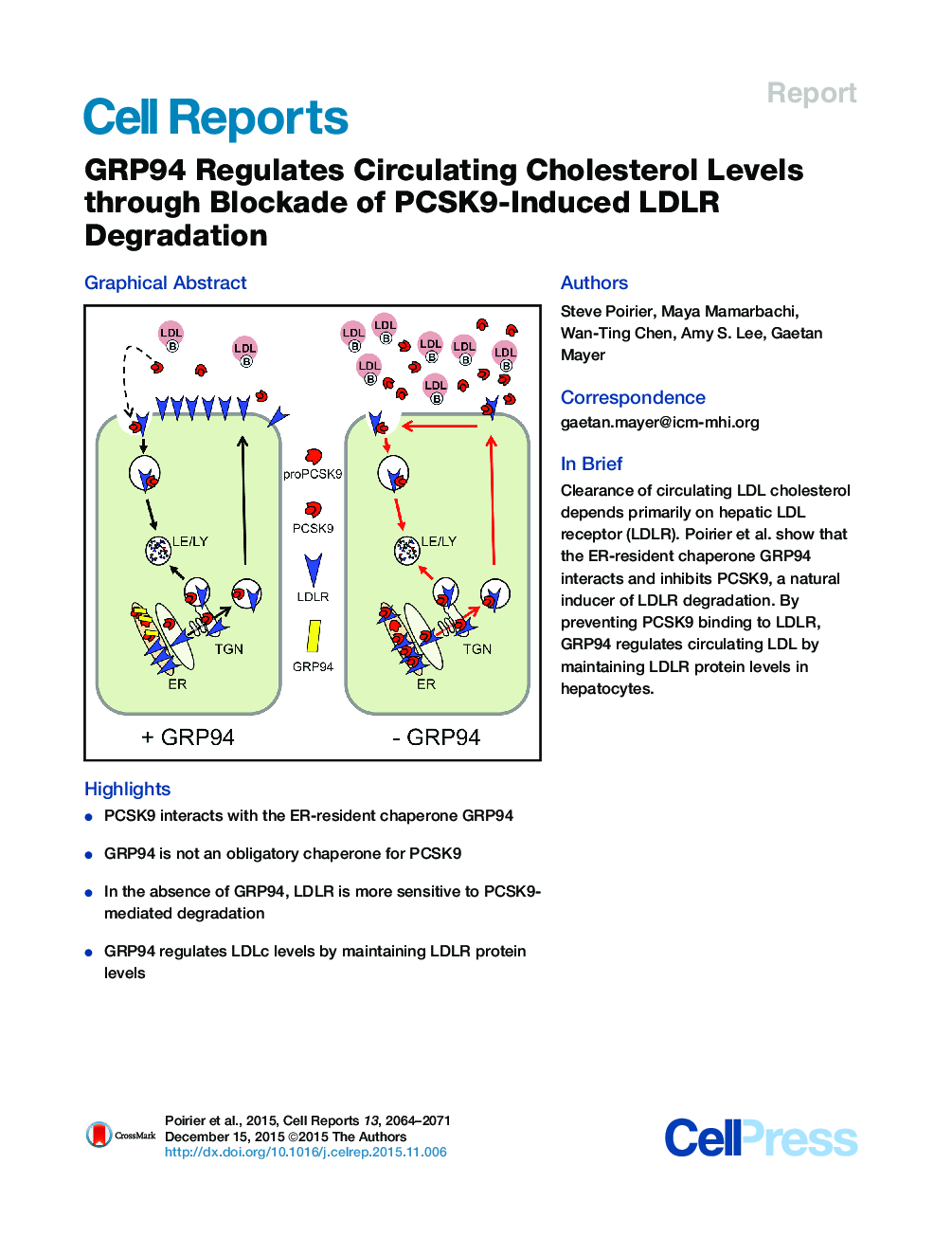 GRP94 Regulates Circulating Cholesterol Levels through Blockade of PCSK9-Induced LDLR Degradation 