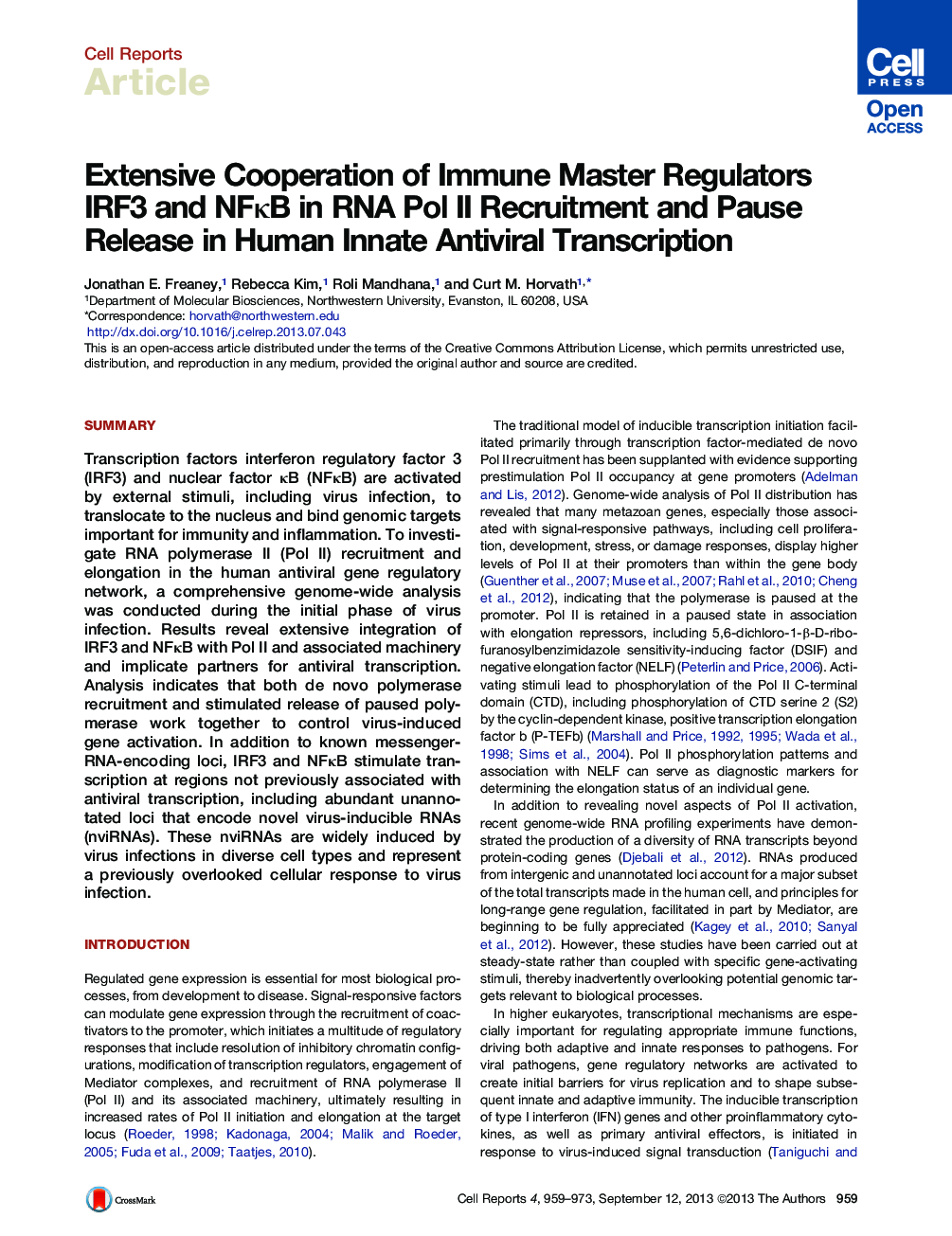 Extensive Cooperation of Immune Master Regulators IRF3 and NFκB in RNA Pol II Recruitment and Pause Release in Human Innate Antiviral Transcription 