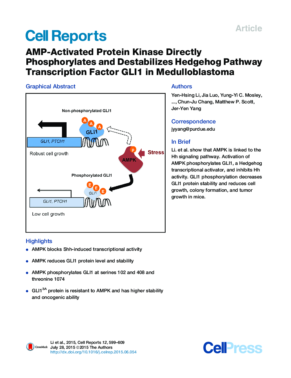 عکس صفحه اول مقاله: AMP-Activated Protein Kinase Directly Phosphorylates and Destabilizes Hedgehog Pathway Transcription Factor GLI1 in Medulloblastoma AMP-Activated Protein Kinase Directly Phosphorylates and Destabilizes Hedgehog Pathway Transcription Factor GLI1 in Medulloblastoma
