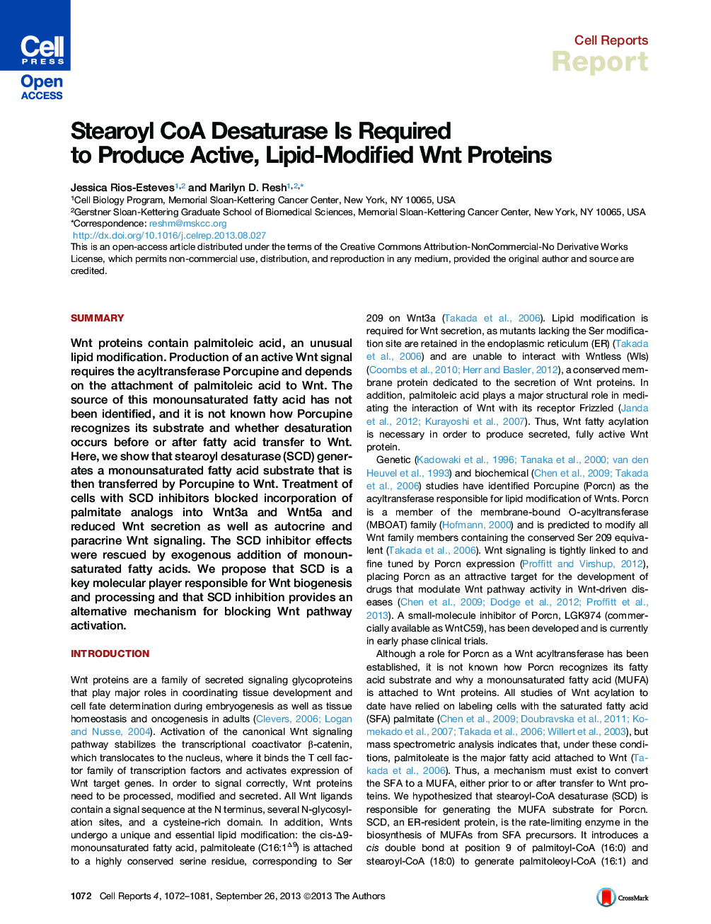 Stearoyl CoA Desaturase Is Required to Produce Active, Lipid-Modified Wnt Proteins 