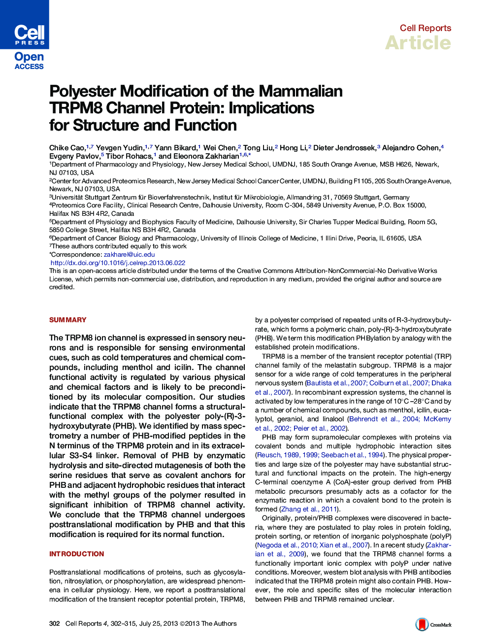 عکس صفحه اول مقاله: Polyester Modification of the Mammalian TRPM8 Channel Protein: Implications for Structure and Function Polyester Modification of the Mammalian TRPM8 Channel Protein: Implications for Structure and Function