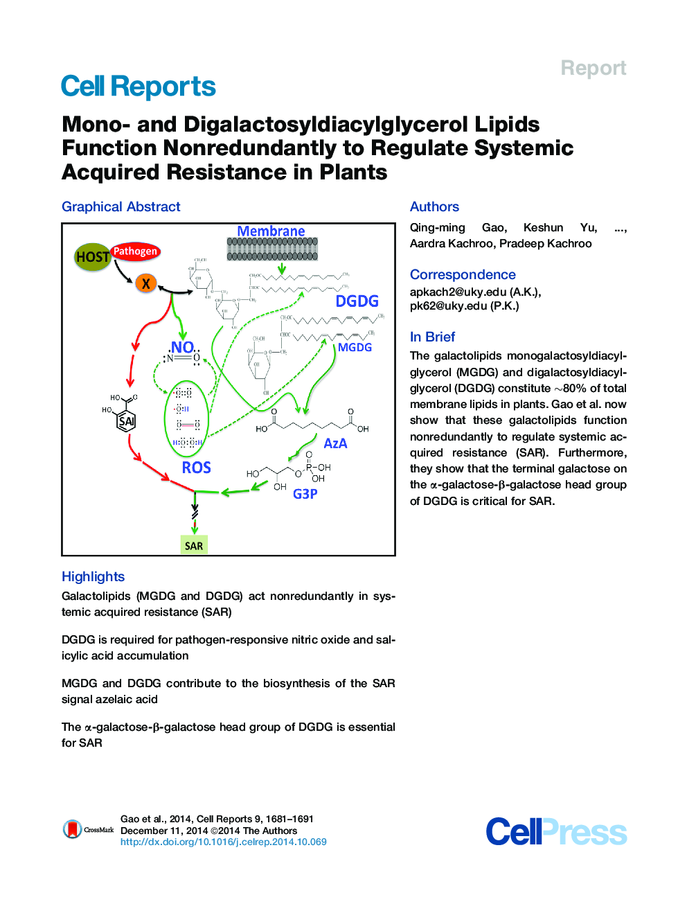Mono- and Digalactosyldiacylglycerol Lipids Function Nonredundantly to Regulate Systemic Acquired Resistance in Plants 