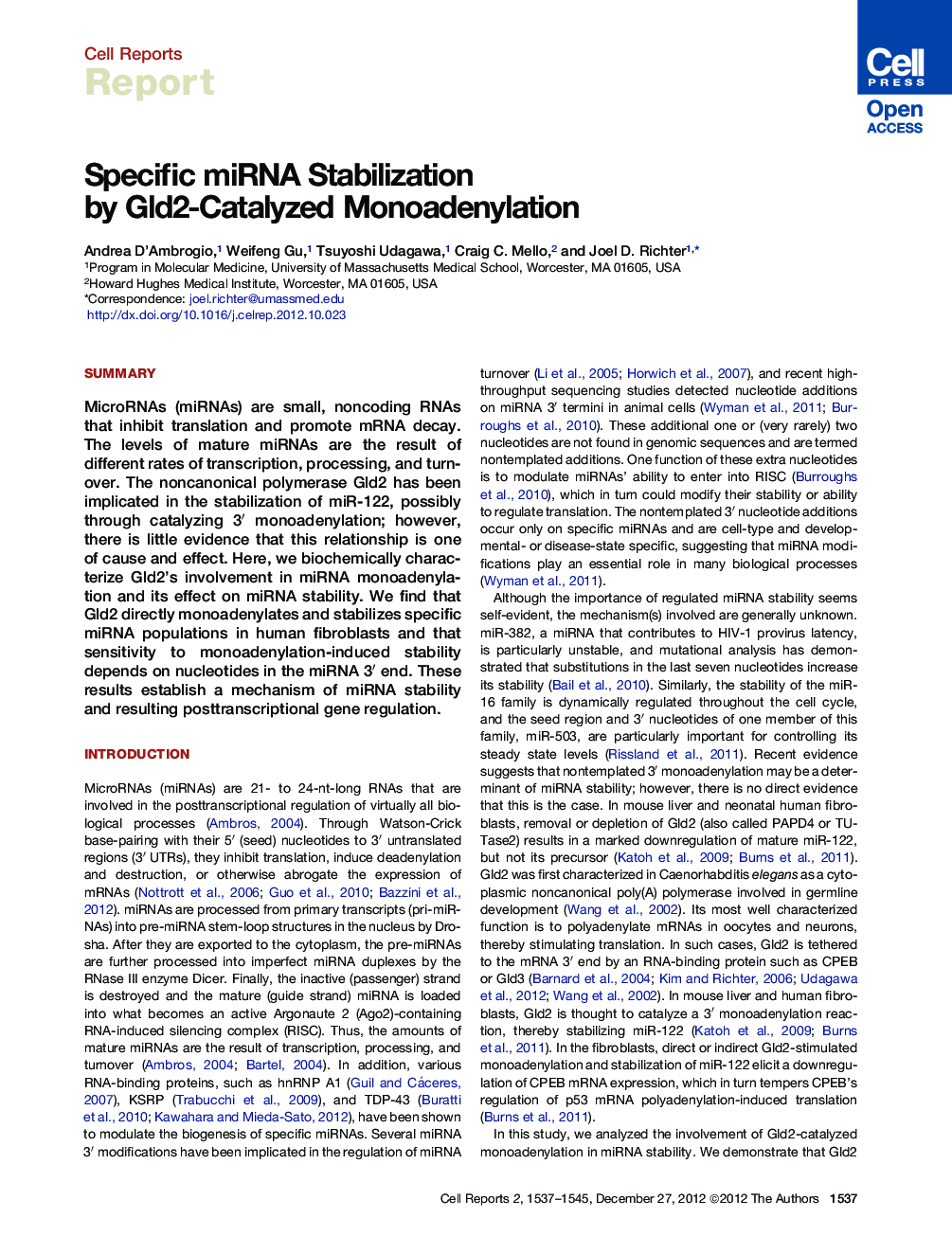 Specific miRNA Stabilization by Gld2-Catalyzed Monoadenylation