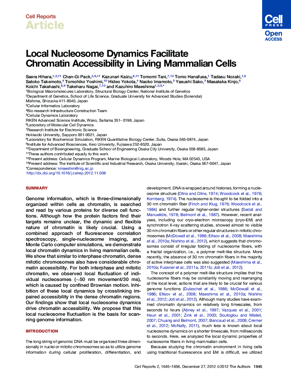 Local Nucleosome Dynamics Facilitate Chromatin Accessibility in Living Mammalian Cells