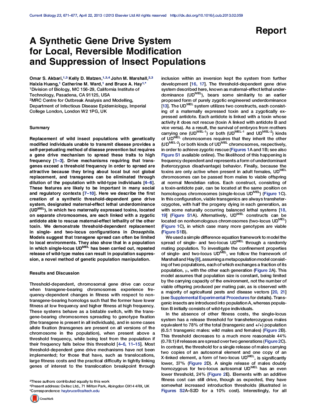 A Synthetic Gene Drive System for Local, Reversible Modification and Suppression of Insect Populations