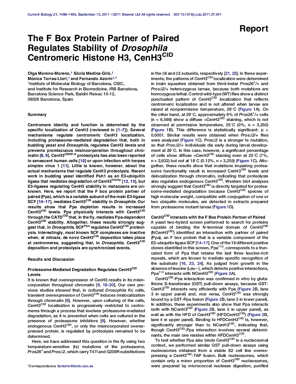 The F Box Protein Partner of Paired Regulates Stability of Drosophila Centromeric Histone H3, CenH3CID