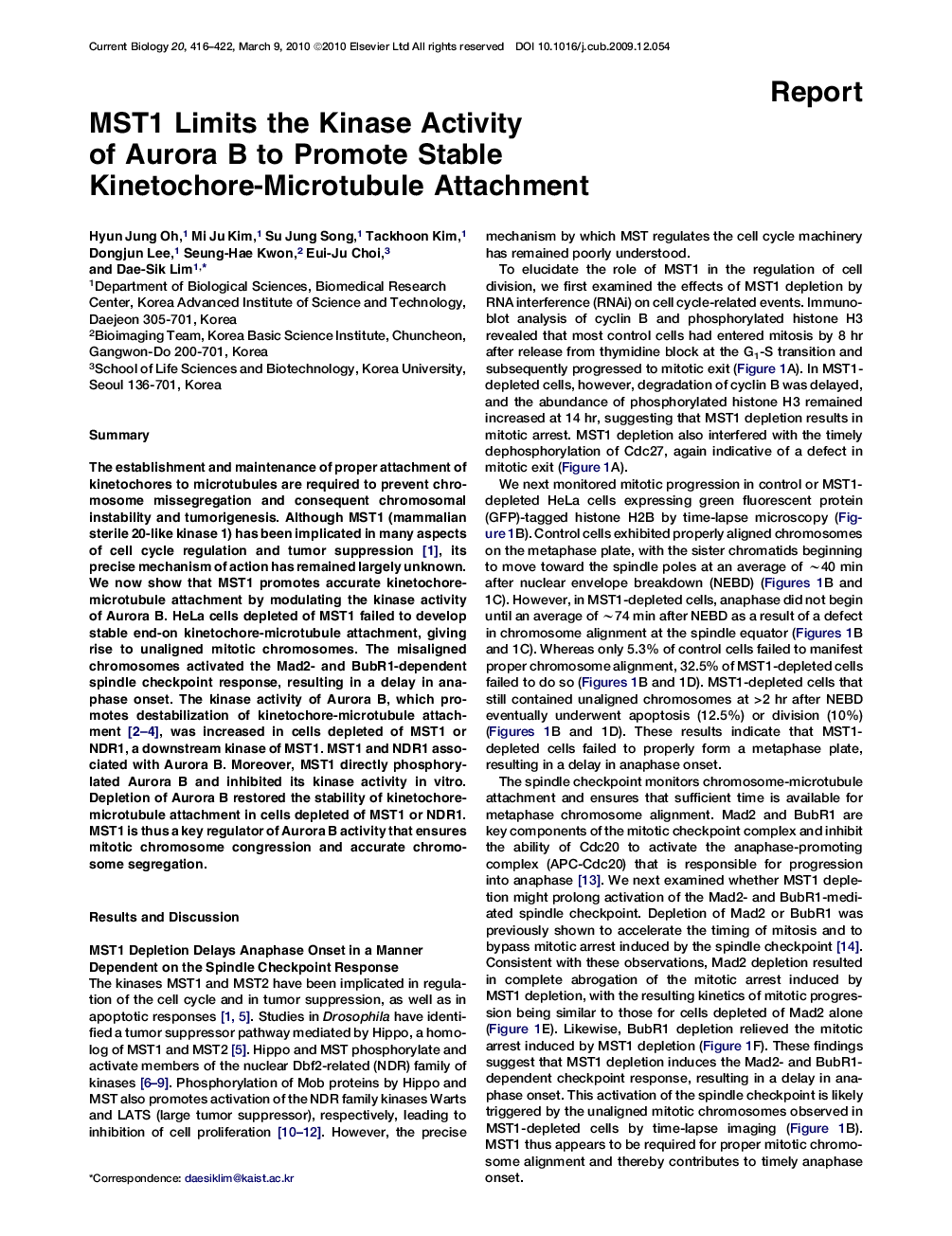 MST1 Limits the Kinase Activity of Aurora B to Promote Stable Kinetochore-Microtubule Attachment