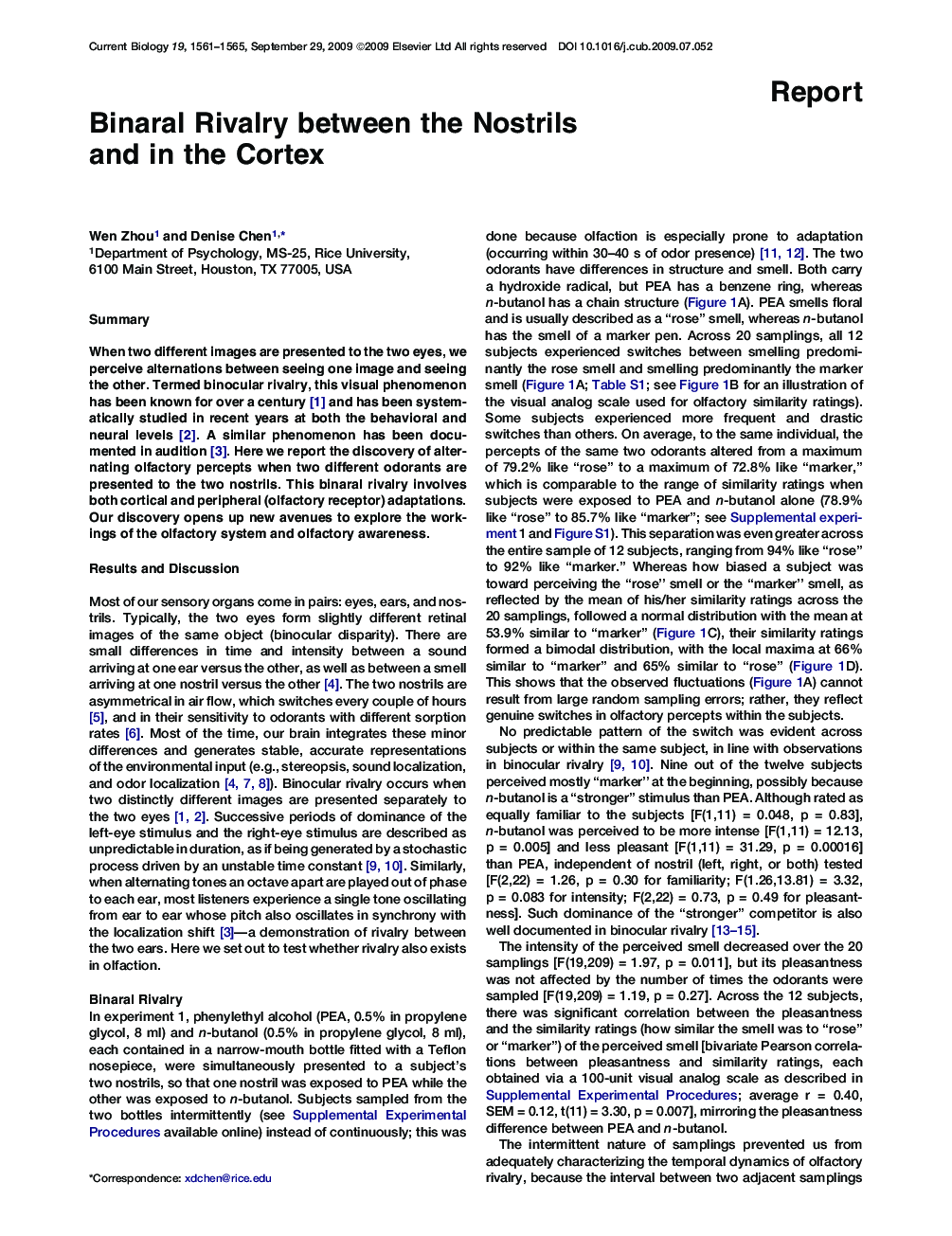 Binaral Rivalry between the Nostrils and in the Cortex