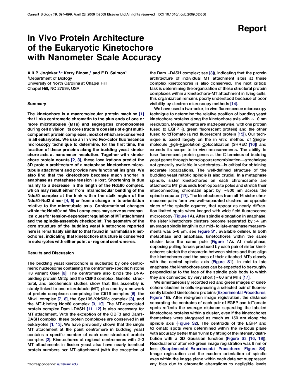 In Vivo Protein Architecture of the Eukaryotic Kinetochore with Nanometer Scale Accuracy