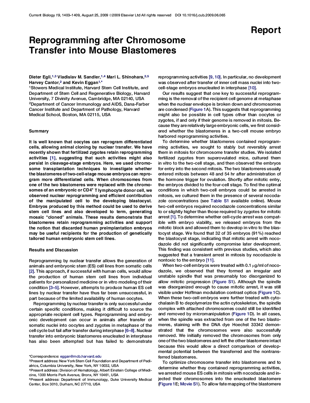 Reprogramming after Chromosome Transfer into Mouse Blastomeres