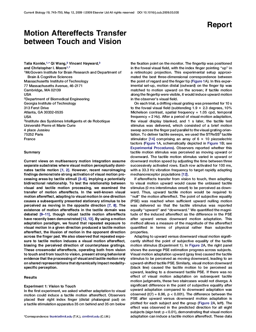Motion Aftereffects Transfer between Touch and Vision