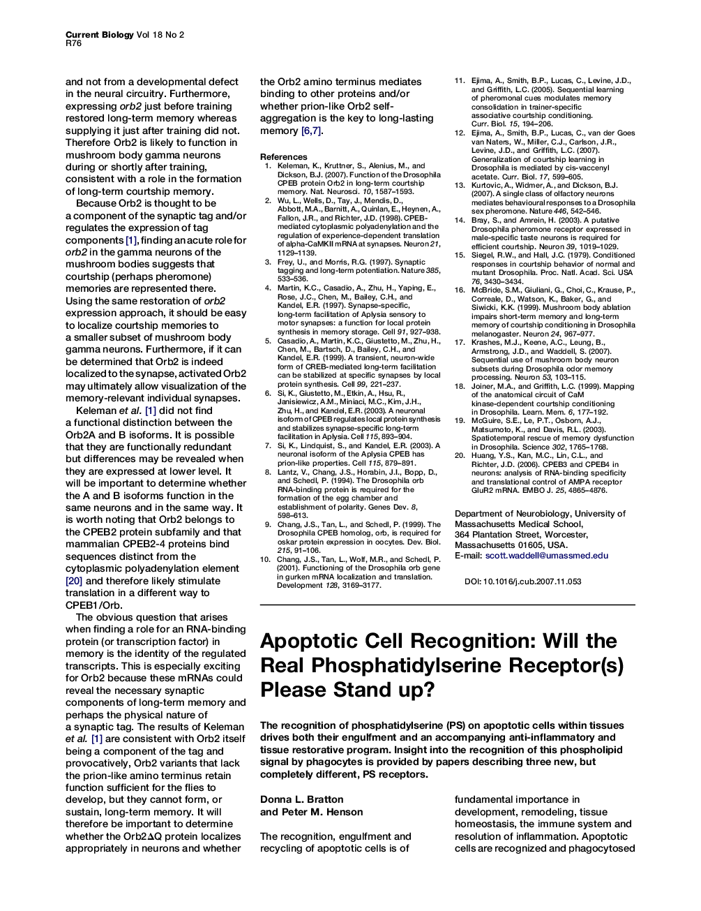 Apoptotic Cell Recognition: Will the Real Phosphatidylserine Receptor(s) Please Stand up?