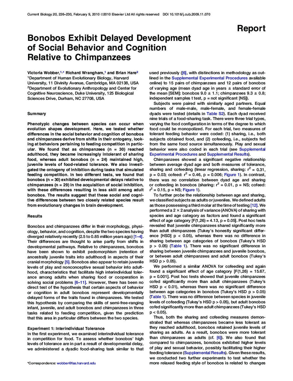Bonobos Exhibit Delayed Development of Social Behavior and Cognition Relative to Chimpanzees