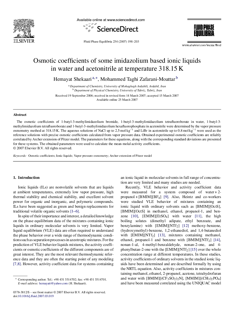 Osmotic coefficients of some imidazolium based ionic liquids in water and acetonitrile at temperature 318.15 K