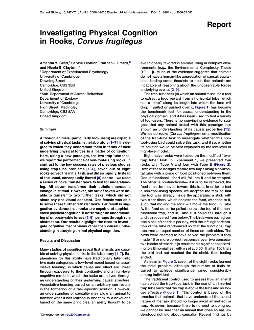 Investigating Physical Cognition in Rooks, Corvus frugilegus