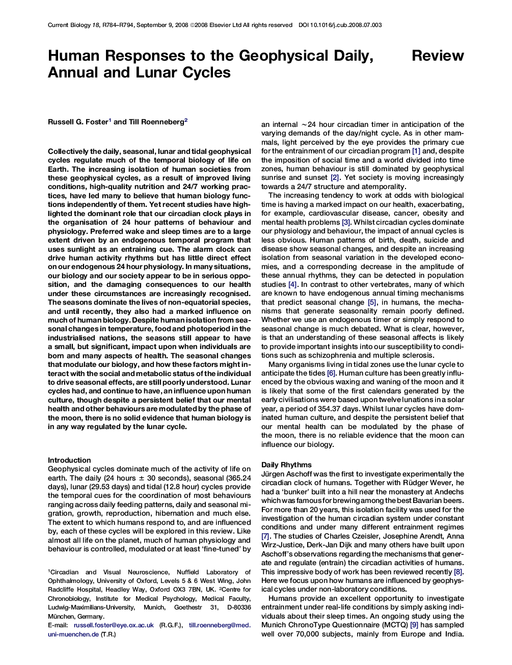 Human Responses to the Geophysical Daily, Annual and Lunar Cycles