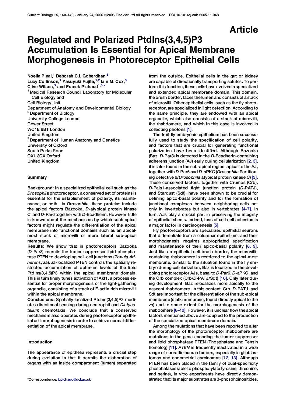 Regulated and Polarized PtdIns(3,4,5)P3 Accumulation Is Essential for Apical Membrane Morphogenesis in Photoreceptor Epithelial Cells