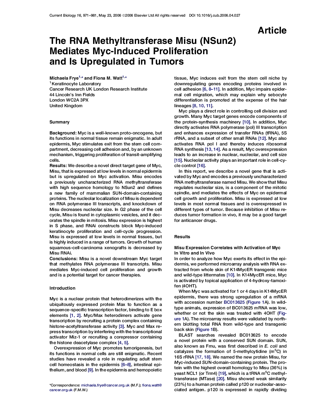 The RNA Methyltransferase Misu (NSun2) Mediates Myc-Induced Proliferation and Is Upregulated in Tumors