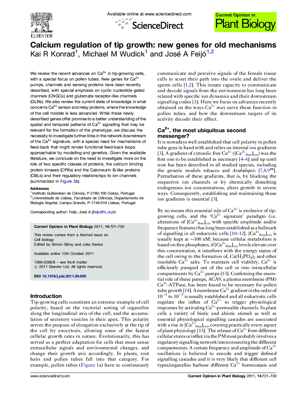 Calcium regulation of tip growth: new genes for old mechanisms