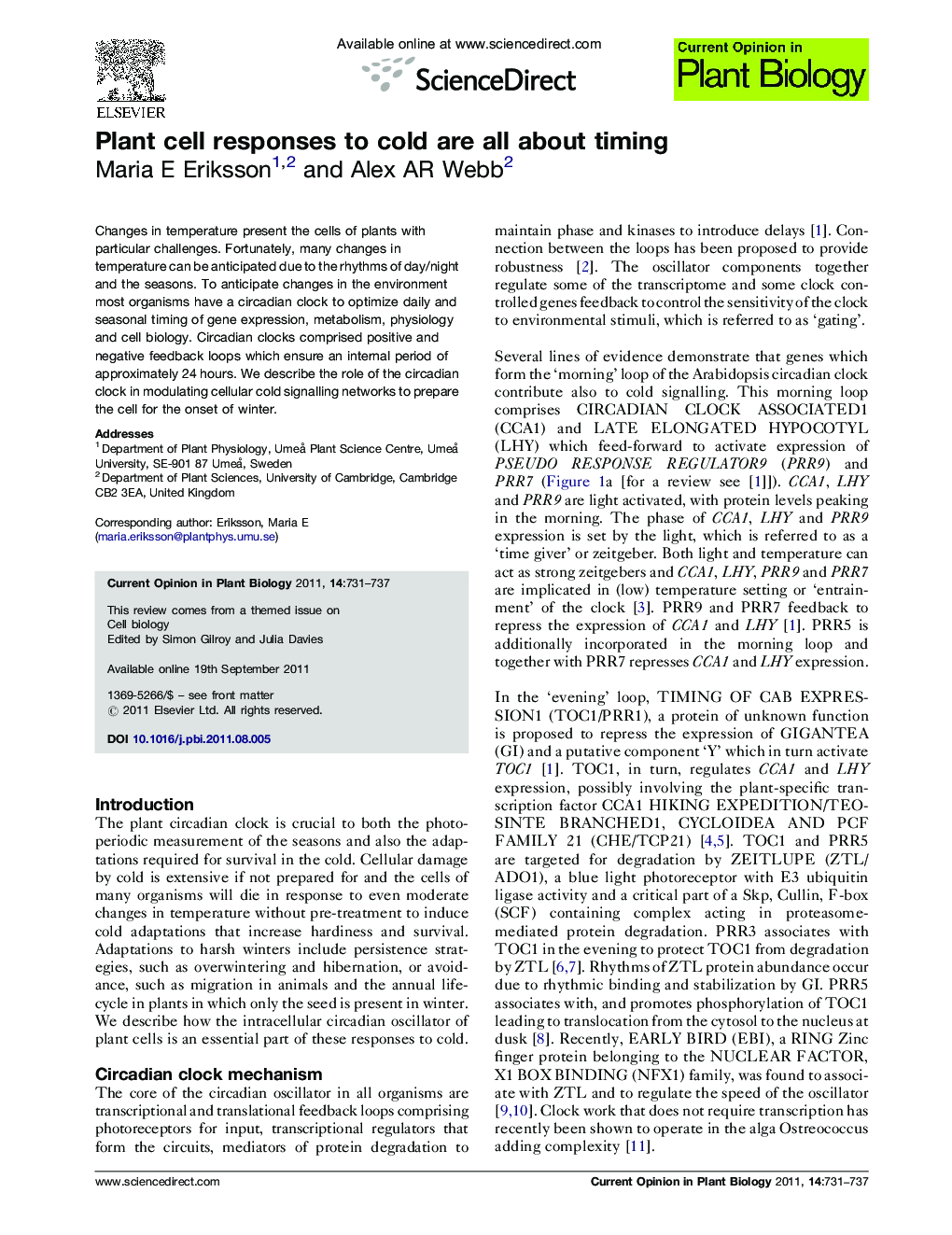 Plant cell responses to cold are all about timing