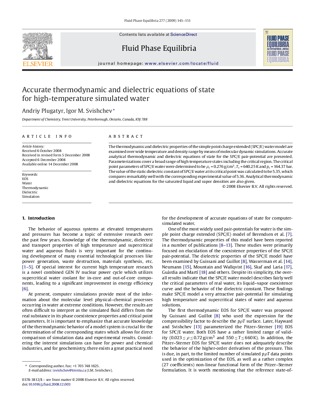 Accurate thermodynamic and dielectric equations of state for high-temperature simulated water