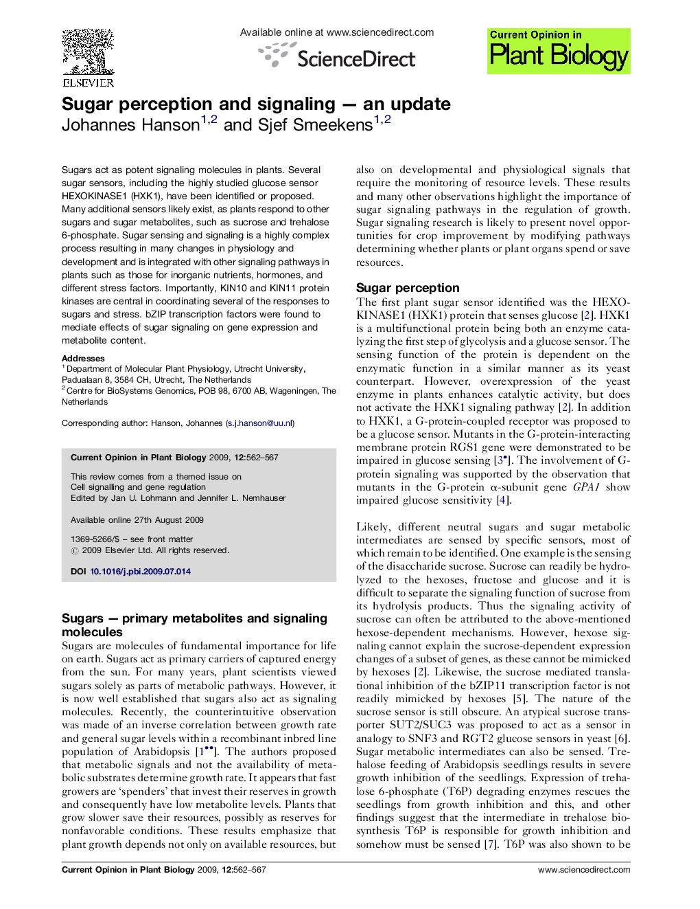 Sugar perception and signaling — an update