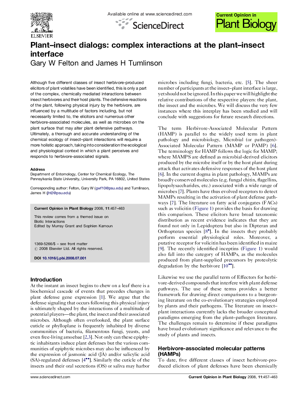Plant–insect dialogs: complex interactions at the plant–insect interface
