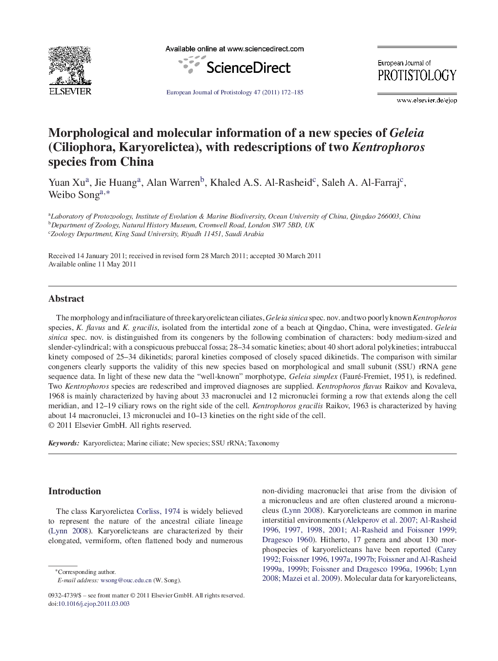 Morphological and molecular information of a new species of Geleia (Ciliophora, Karyorelictea), with redescriptions of two Kentrophoros species from China