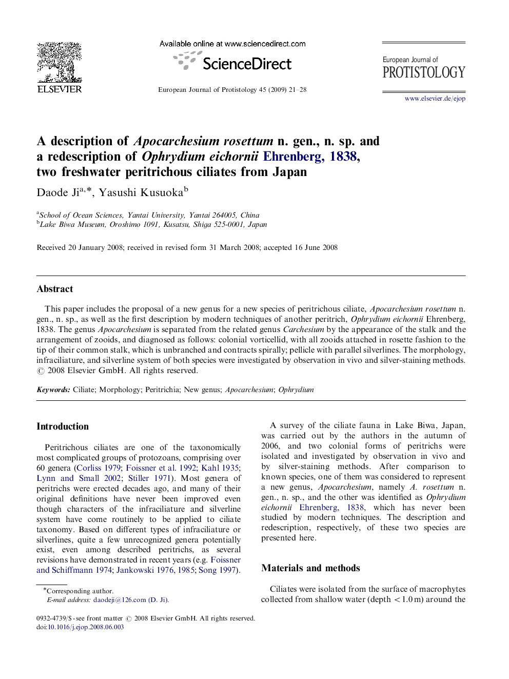 A description of Apocarchesium rosettum n. gen., n. sp. and a redescription of Ophrydium eichornii Ehrenberg, 1838, two freshwater peritrichous ciliates from Japan