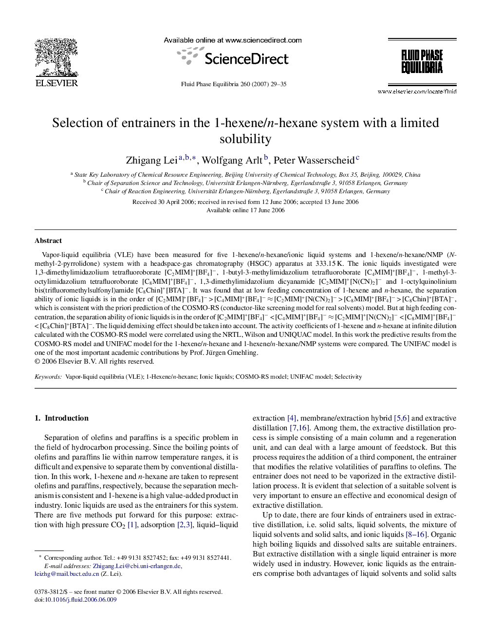 Selection of entrainers in the 1-hexene/n-hexane system with a limited solubility