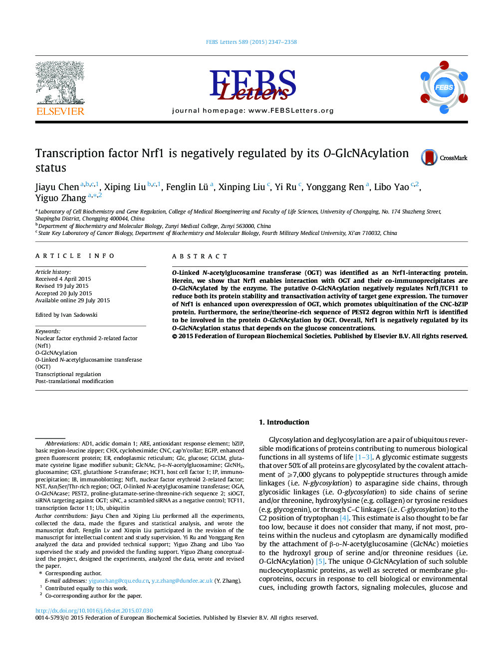 Transcription factor Nrf1 is negatively regulated by its O-GlcNAcylation status 