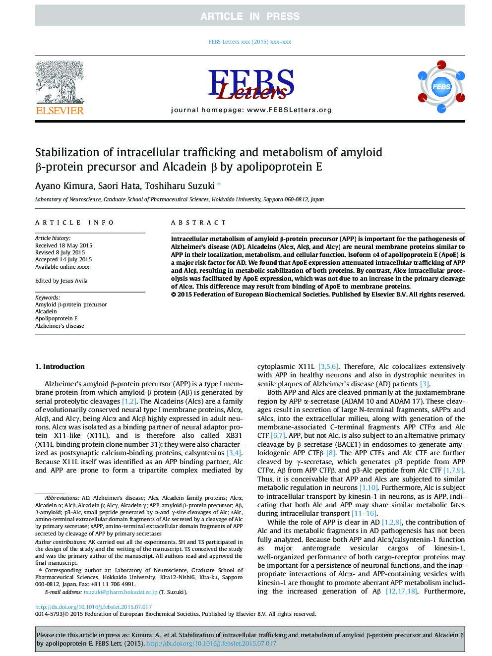 Stabilization of intracellular trafficking and metabolism of amyloid Î²-protein precursor and Alcadein Î² by apolipoprotein E