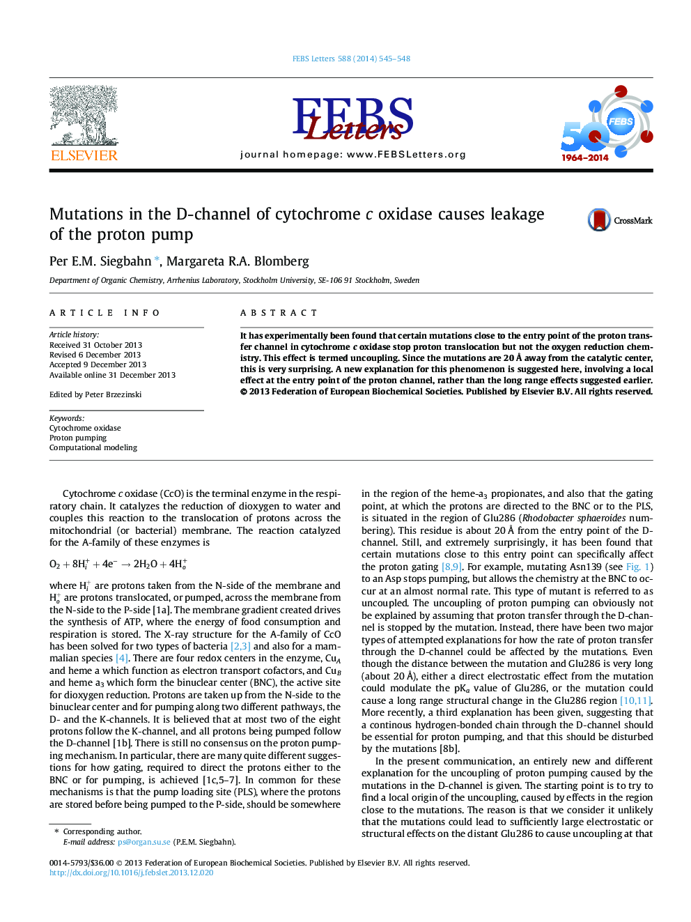 Mutations in the D-channel of cytochrome c oxidase causes leakage of the proton pump