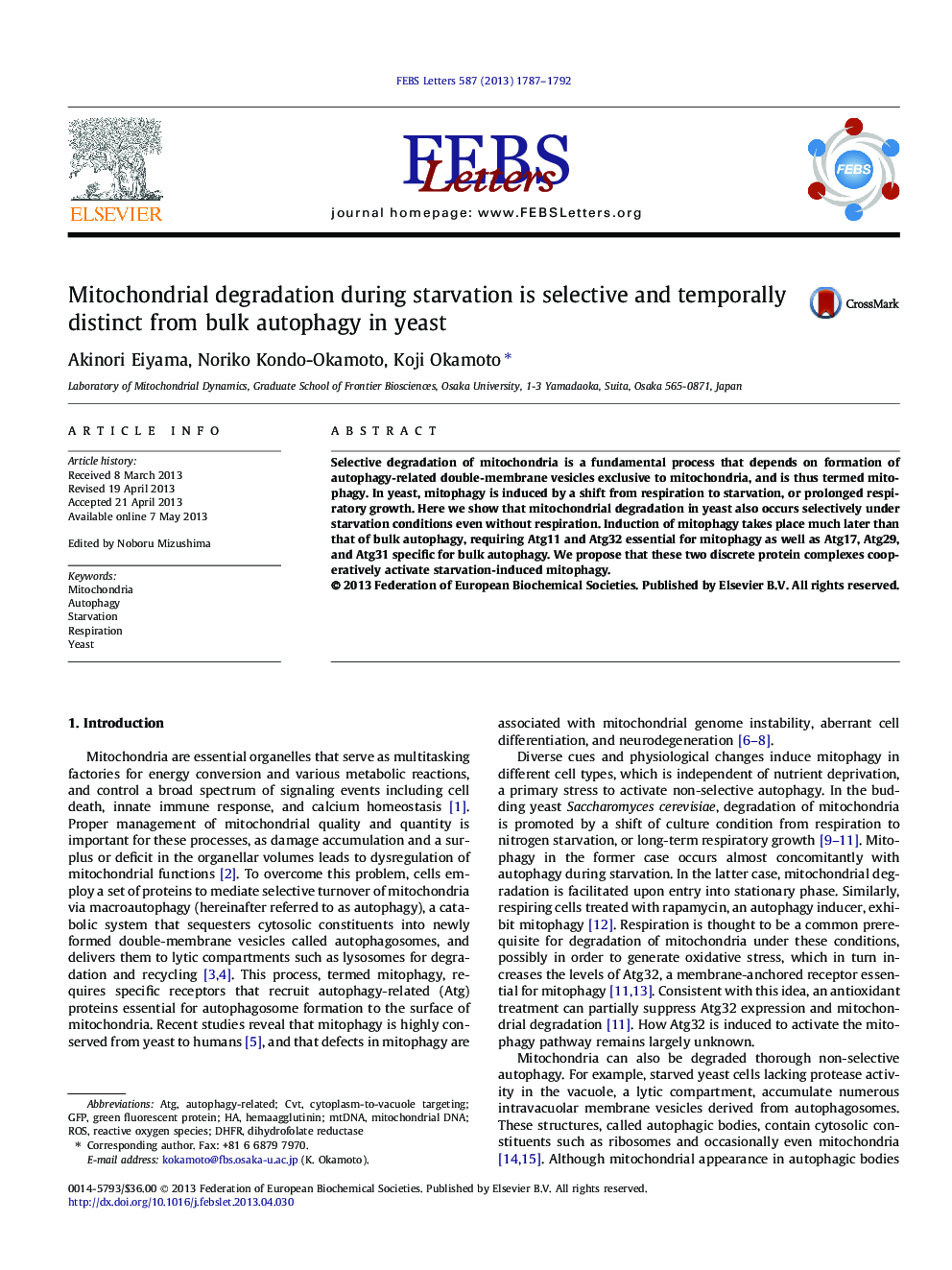 Mitochondrial degradation during starvation is selective and temporally distinct from bulk autophagy in yeast