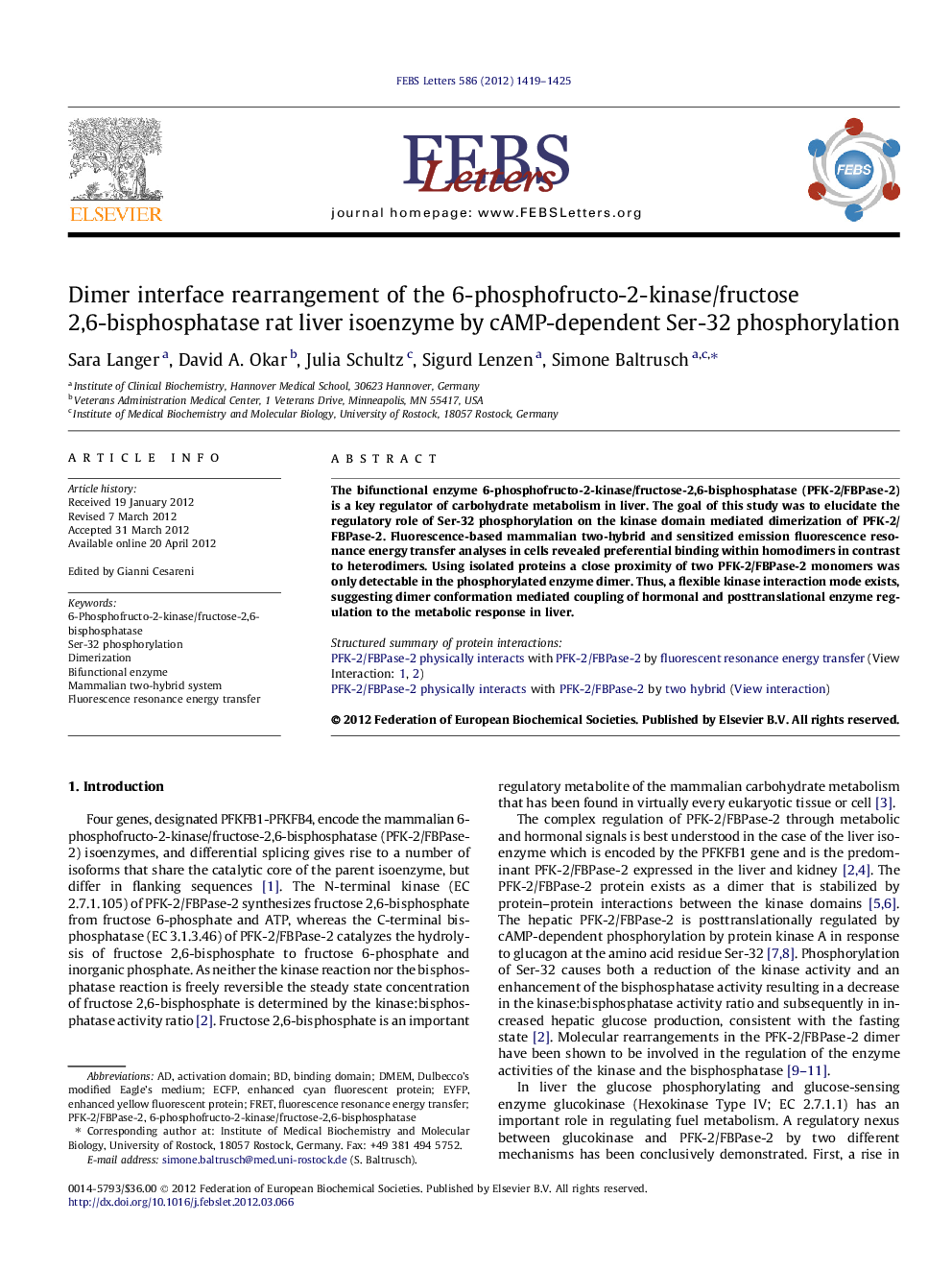 Dimer interface rearrangement of the 6-phosphofructo-2-kinase/fructose 2,6-bisphosphatase rat liver isoenzyme by cAMP-dependent Ser-32 phosphorylation