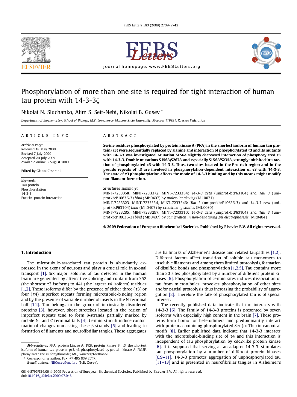 Phosphorylation of more than one site is required for tight interaction of human tau protein with 14-3-3ζ