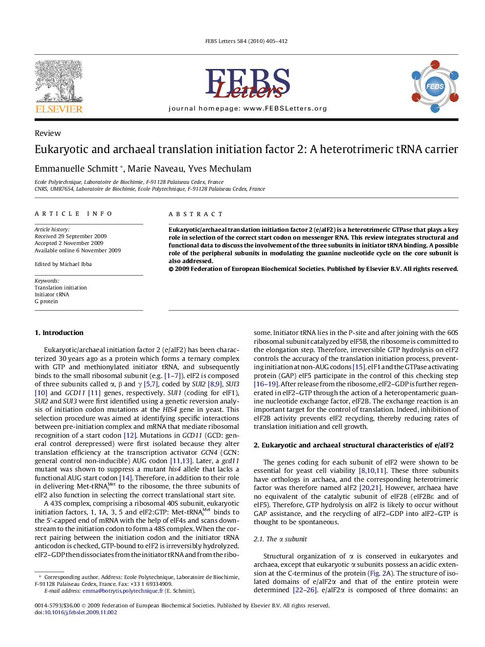 Eukaryotic and archaeal translation initiation factor 2: A heterotrimeric tRNA carrier