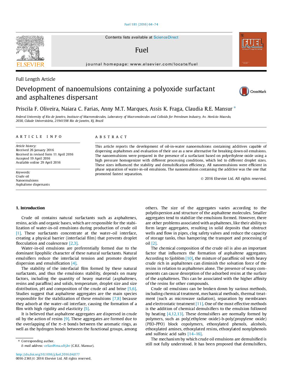 Development of nanoemulsions containing a polyoxide surfactant and asphaltenes dispersant