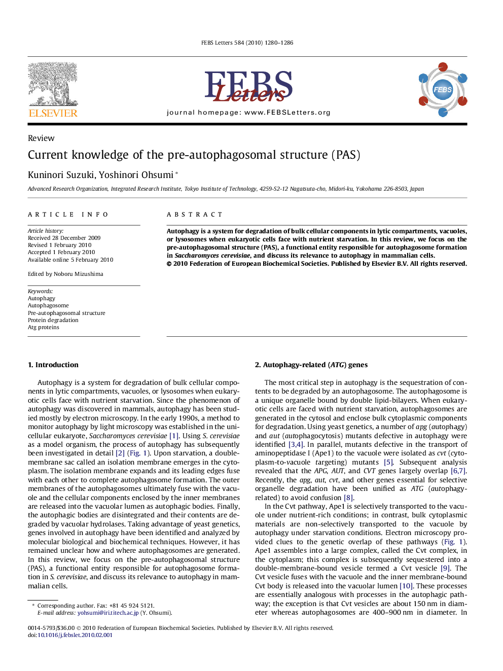 Current knowledge of the pre-autophagosomal structure (PAS)