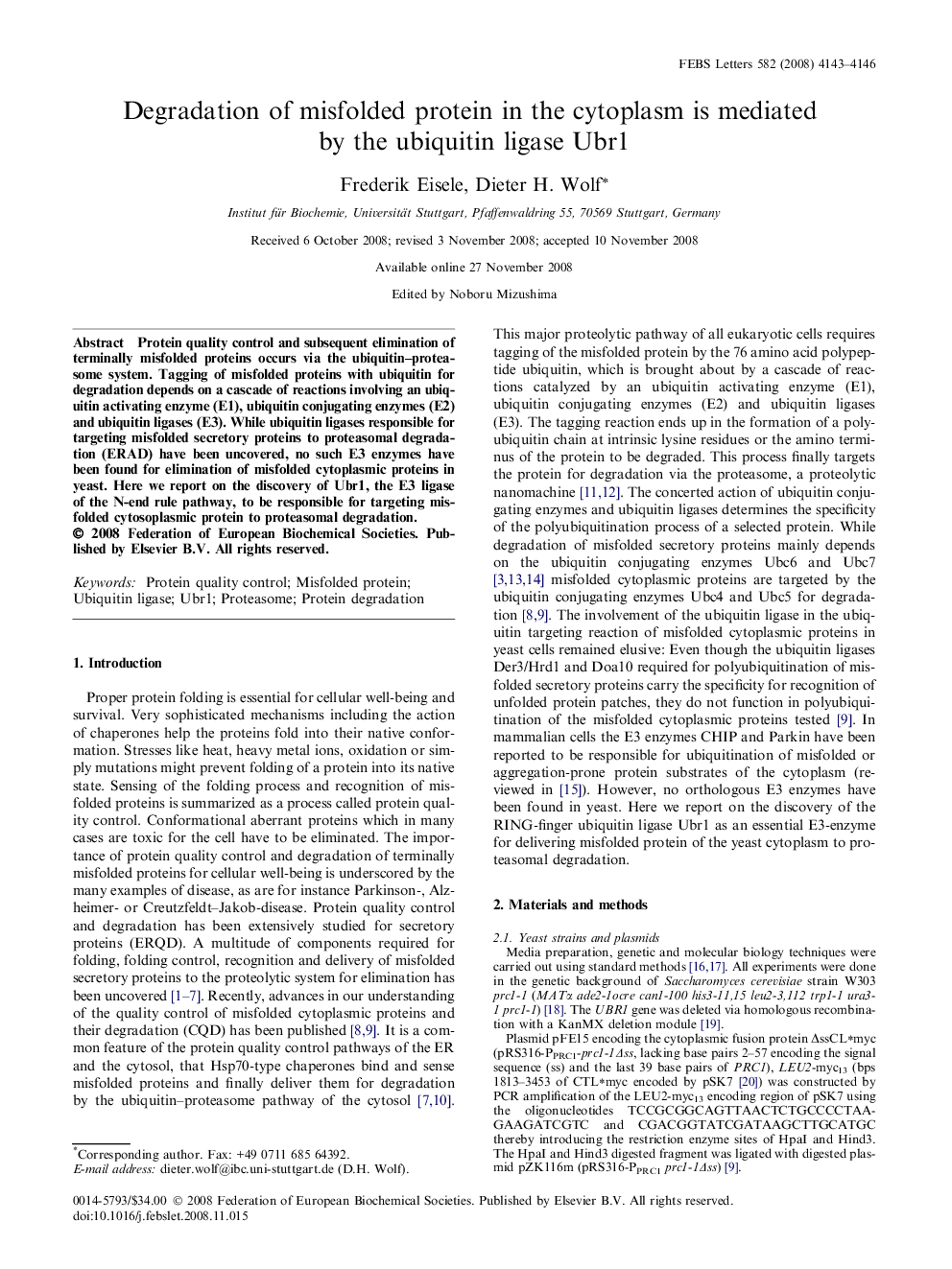 Degradation of misfolded protein in the cytoplasm is mediated by the ubiquitin ligase Ubr1