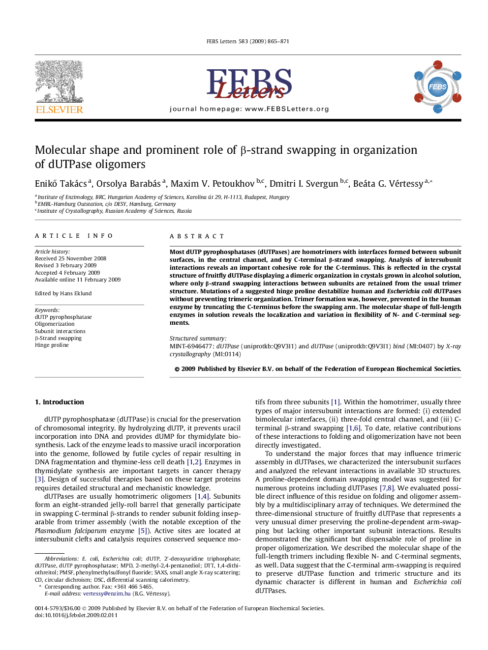 Molecular shape and prominent role of β-strand swapping in organization of dUTPase oligomers