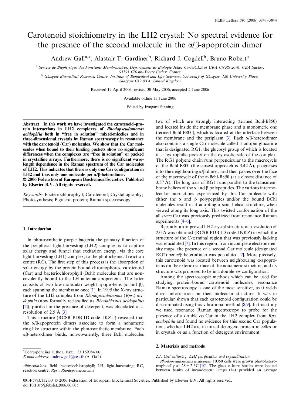 Carotenoid stoichiometry in the LH2 crystal: No spectral evidence for the presence of the second molecule in the α/β-apoprotein dimer