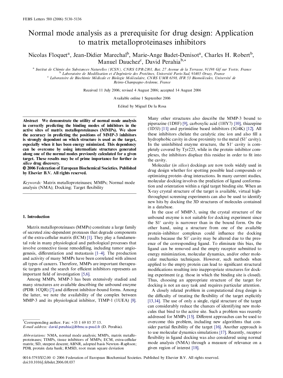 Normal mode analysis as a prerequisite for drug design: Application to matrix metalloproteinases inhibitors