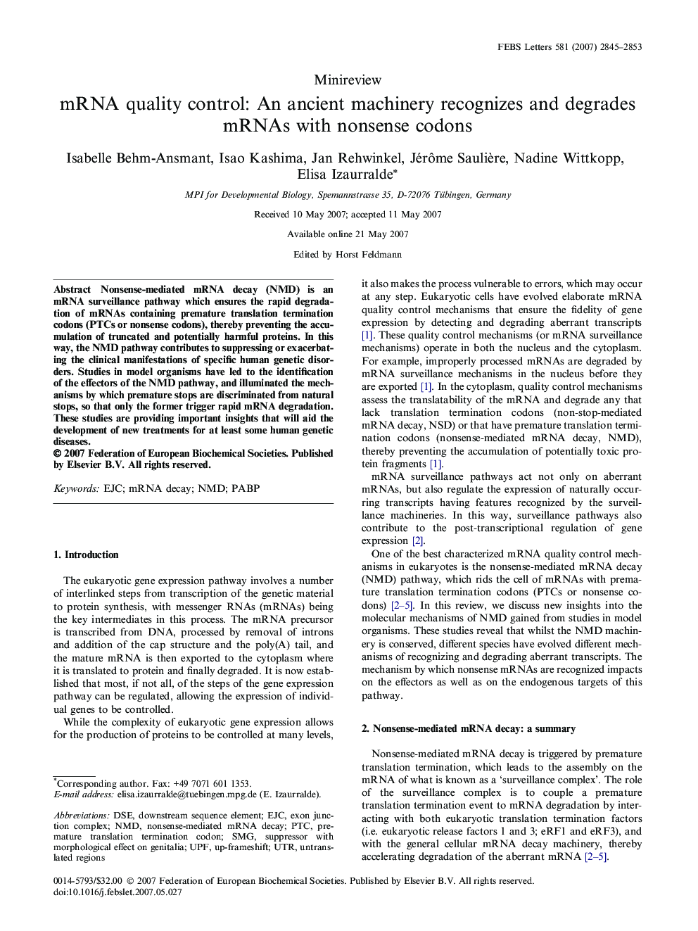 mRNA quality control: An ancient machinery recognizes and degrades mRNAs with nonsense codons