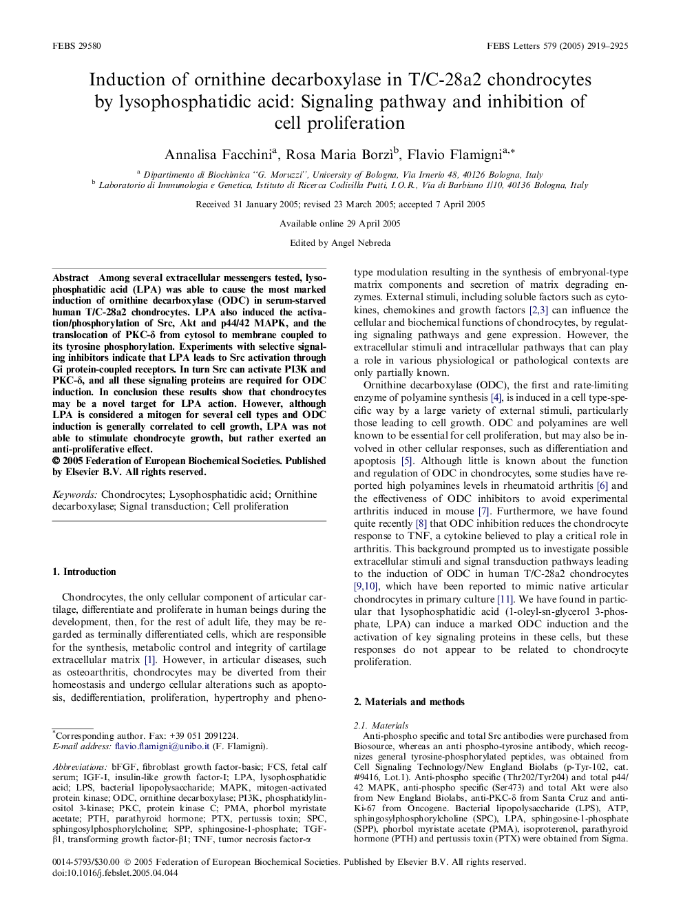 Induction of ornithine decarboxylase in T/C-28a2 chondrocytes by lysophosphatidic acid: Signaling pathway and inhibition of cell proliferation