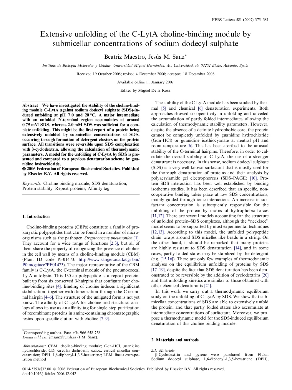 Extensive unfolding of the C-LytA choline-binding module by submicellar concentrations of sodium dodecyl sulphate