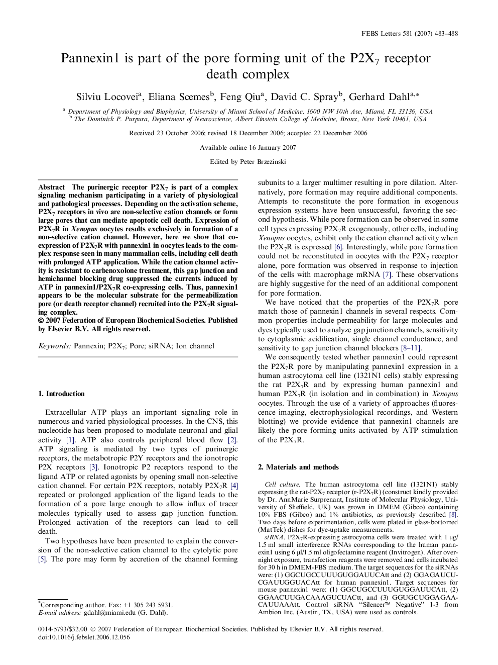 Pannexin1 is part of the pore forming unit of the P2X7 receptor death complex