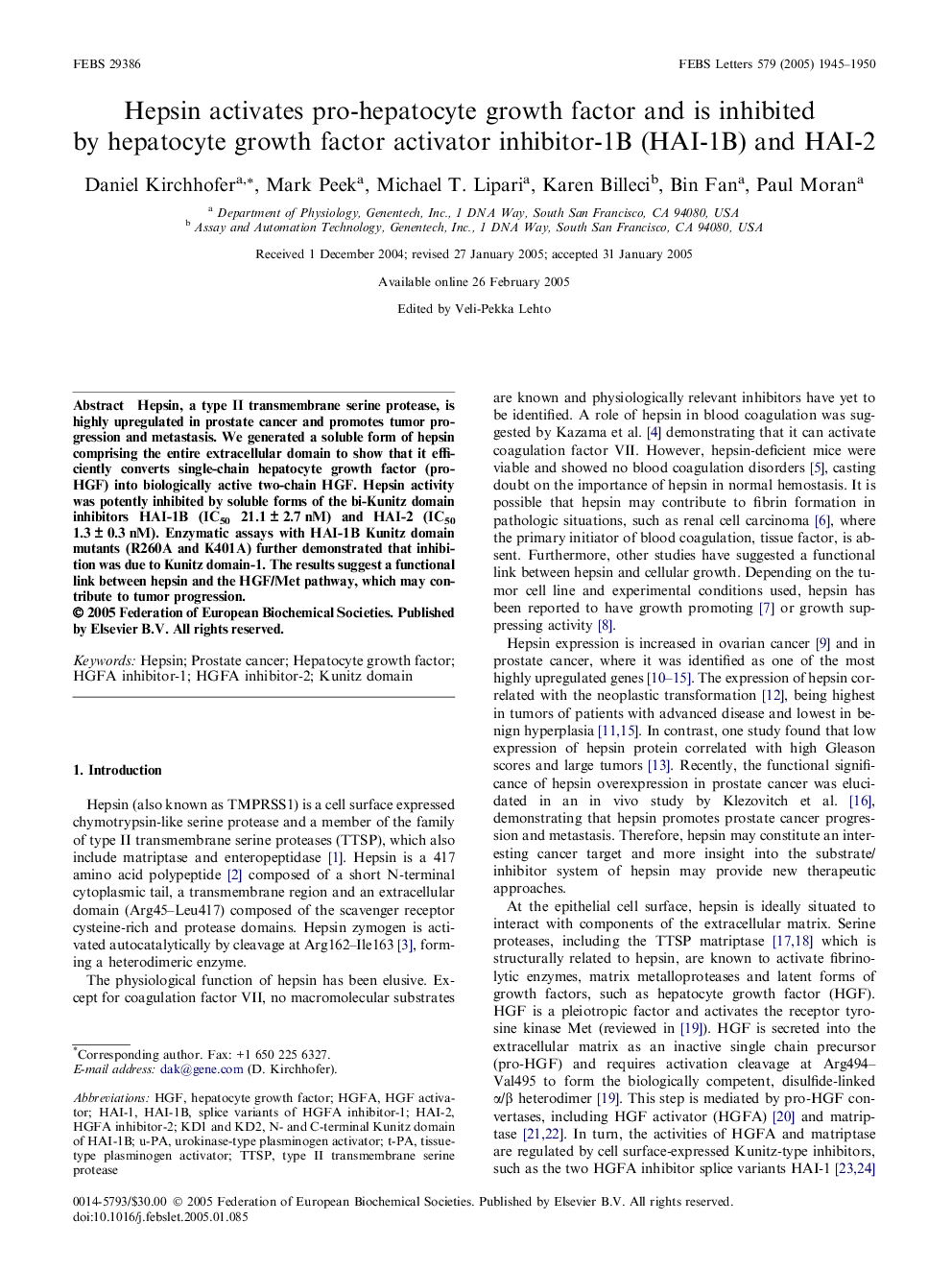 Hepsin activates pro-hepatocyte growth factor and is inhibited by hepatocyte growth factor activator inhibitor-1B (HAI-1B) and HAI-2